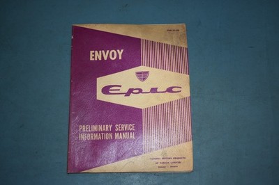 1964 Envoy Epic Preliminary Service Shop Repair Maintenance Manual