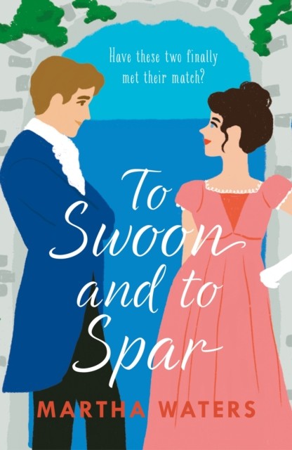 To Swoon and to Spar by Martha Waters (Paperback Book)
