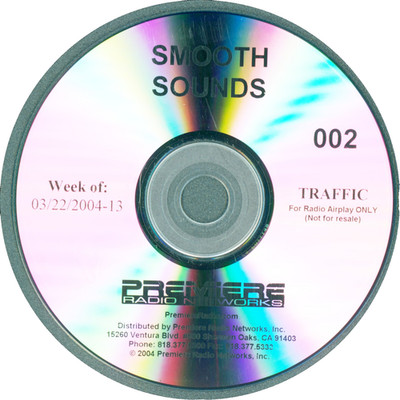 Premiere Radio Networks CD Smooth Sounds 002 Traffic Week 03/22/2004-13 Spots