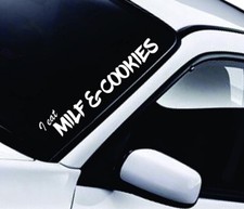 I Eat Milf And Cookies Car Window Windshield Truck Jdm Decal Sticker Vinyl Quote I Eat Milf And Cookies Car Window Windshield Truck Jdm Decal Sticker Vinyl Quote