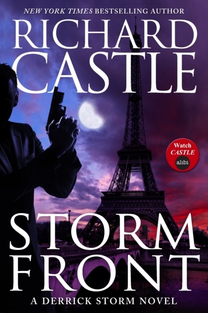Storm Front (A Derrick Storm Novel) (Castle) by Richard Castle (Paperback Book)