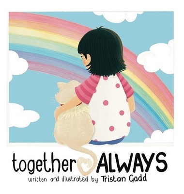 Tristan Gadd together ALWAYS (Gebundene Ausgabe)