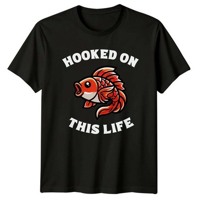 Hooked On This Life Goldfish Dad Fishing Lover T-Shirt