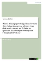Was Ist Bildungsgerechtigkeit Und Welche Gerechtigkeitskonzepte KöNnen Einer...