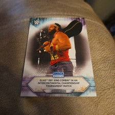 2021 Topps WWE Base Card #73 Elias def. King Corbin