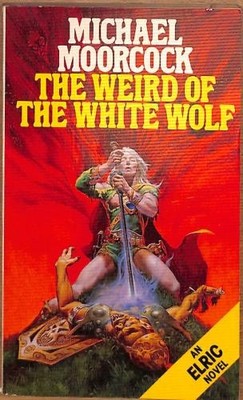 The Weird of the White Wolf (Panther Books) - Moorcock, Michael