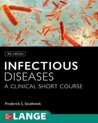 Infectious Diseases: A Clinical Short Course, Fourth Edition ... - - Image 4
