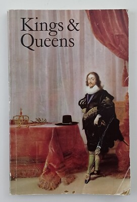 Kings & Queens The Queen's Gallery Buckingham Palace Guide Book 1982-1983
