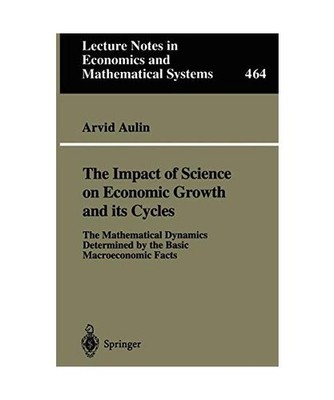 The Impact of Science on Economic Growth and its Cycles: The Mathematical Dynami