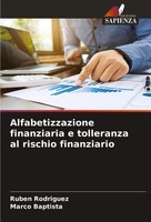 RubéN RodríGuez (U. A.) | Alfabetizzazione Finanziaria E Tolleranza Al...