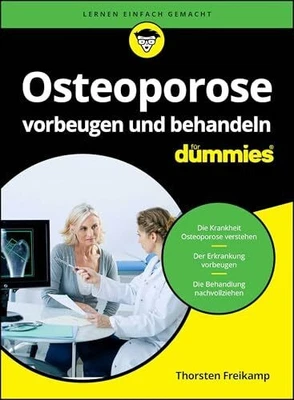 Osteoporose vorbeugen und behandeln für Dummies Buch Wiley-VCH - Bild 1 von 2