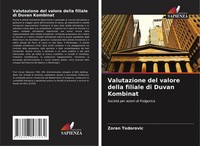 Zoran Todorovic | Valutazione Del Valore Della Filiale Di Duvan Kombinat | Buch