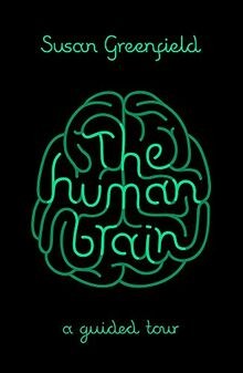 The Human Brain: A Guided Tour (SCIENCE MASTERS) von Gre... | Buch | Zustand gut