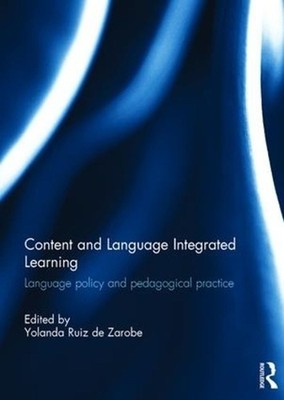 Content and Language Integrated Learning: Language Policy and Pedagogical Practi