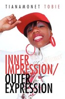 Tianamonet Tobie | Inner Impression/Outer Expression | Taschenbuch | Englisch