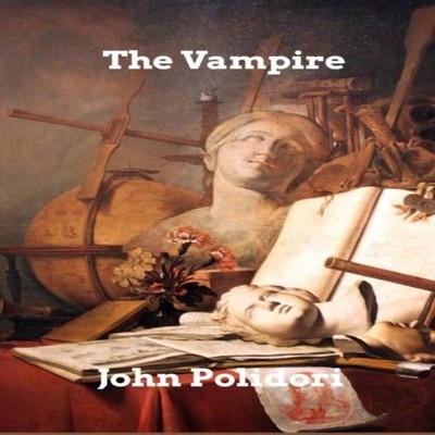 The Vampire John Polidori Paperback Blurb Inc.