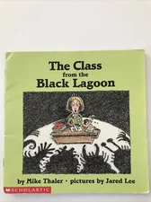 The Class from the Black Lagoon by Jared Lee and Mike Thaler (Hardcover)