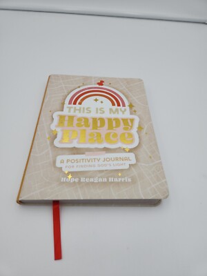 Journal This is My Happy Place Daily  Positivity for Finding God's Light New
