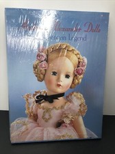 Madame Alexander Dolls An American Legend Collectors Guide Portfolio New