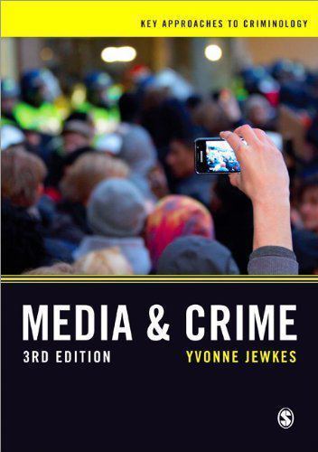 Media and Crime (Key Approaches to Criminology), Jewkes, Yvonne, Good Book