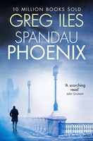 Spandau Phoenix PB | Greg Iles | Englisch | Taschenbuch | 2014