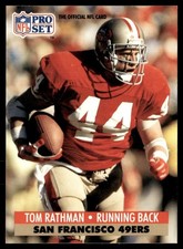 1991 Pro Set Tom Rathman San Francisco 49ers #294