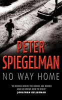 Peter Spiegelman | No Way Home | Taschenbuch | Englisch (2006) | Arrow