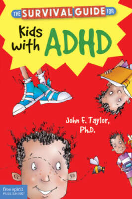The Survival Guide for Kids with ADHD - Paperback - GOOD