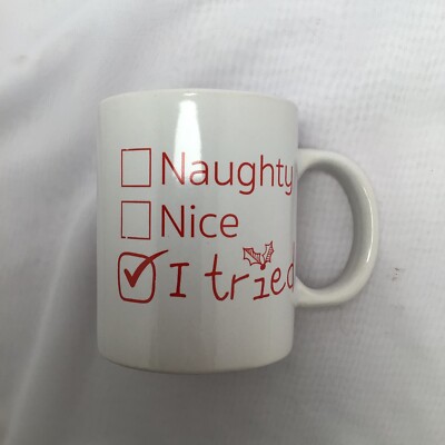 Royal Norfolk Christmas List Naughty Nice I Tried White Ceramic Coffee Mug