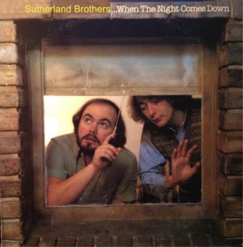 The Sutherland Brothers When the Night Comes Down (CD) Album