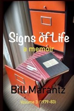 Signs of Life (Vol 3) by Bill Marantz [Paperback]