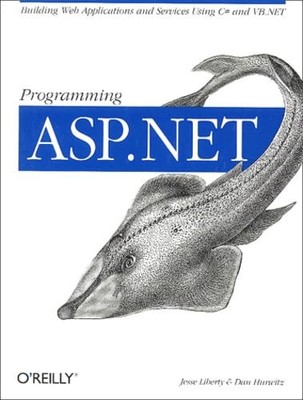 Programming ASP.NET, Hurwitz, Dan