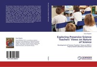 Exploring Preservice Science Teachers' Views On Nature Of Science Sinan ÖZgelen