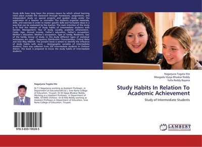Study Habits In Relation To Academic Achievement Nagarjuna Togata Itte