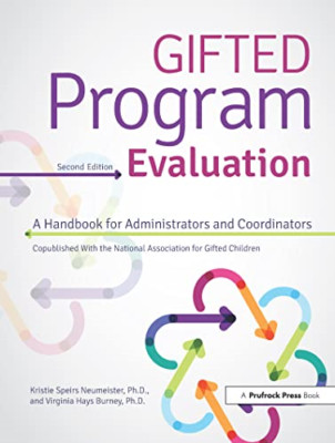 Gifted Program Evaluation - Paperback NEW Ph.D., Kristie  08/03/2020