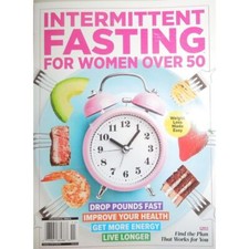 INTERMITTENT FASTING FOR WOMEN OVER 50 drop pounds IMPROVE HEALTH live longer