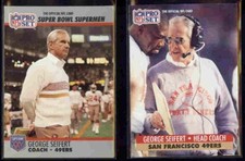 GEORGE SEIFERT 1990 Pro Set #131 + 1991 Pro Set #297.  49ers