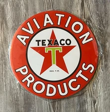 Texaco Aviation Products 12" Diameter Novelty Hem Wrapped Metal Sign New!