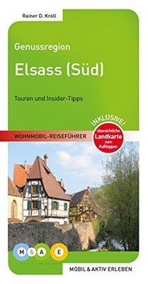 Genussregion Elsass Süd: Touren und Insider-Tipps. ... | Buch | Zustand sehr gut