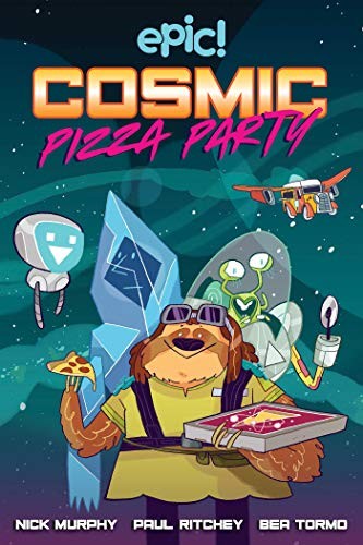Cosmic Pizza Party (Volume 1),Murphy, Nick Nick Murphy, Paul Rit