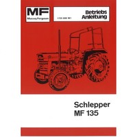 Massey Ferguson Schlepper MF135 Ab 1973 4 Zylinder-Traktor Betriebsanleitung