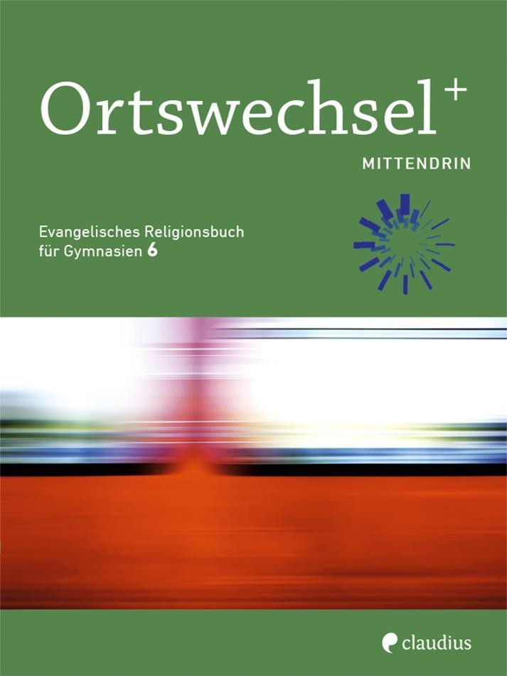 Ortswechsel PLUS 6 - Mittendrin Sebastian Görnitz-Rückert
