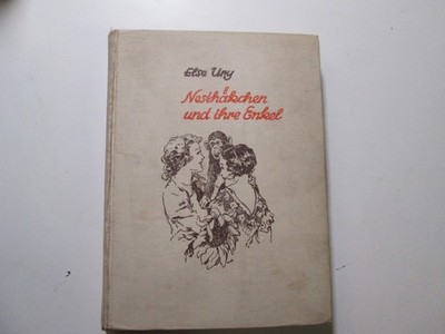 Else Ury: Nesthäkchen und ihre Enkel. Meidinger's Jugendschriften Verlag ca 1930