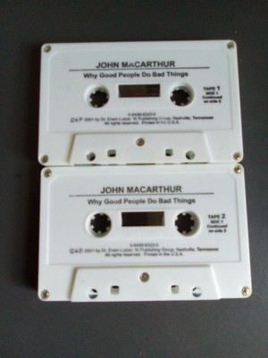 John MacArthur Why Good People Do Bad Things Audio Book
