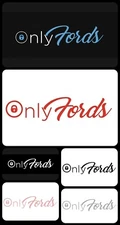 ONLY FORDS HIGH QUALITY STICKER DECAL FITS FORD MUSTANG FOCUS SVT F150 EXPLORER