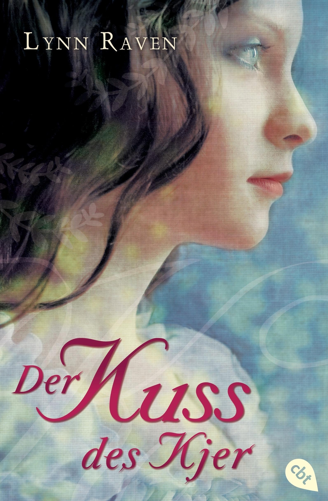Thumbnail - Der Kuss Des Kjer | Lynn Raven | Taschenbuch | Cbt Taschenbücher | 606