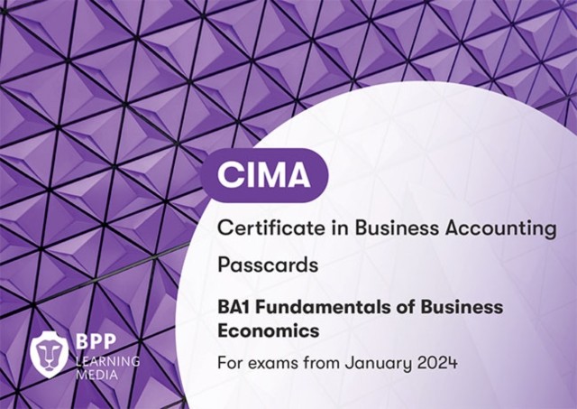 CIMA BA1 Fundamentals of Business Economics by BPP Learning Media (Spiral bound)