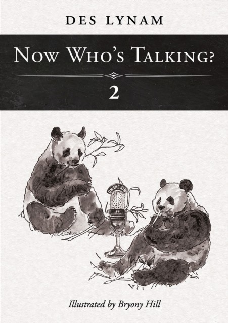 Now Who's Talking? 2 by OBE, Des Lynam (Paperback Book)