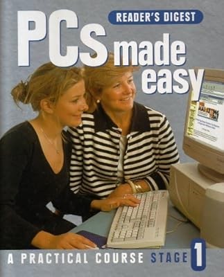 PCs Made Easy - A Practical Course Stage 1, , Used; Good Book
