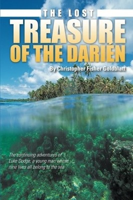 THE LOST TREASURE OF THE DARIEN: THE CONTINUING ADVENTURES By Christopher Fisher
